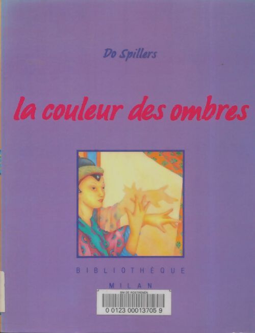 Livrenpoche : La couleur des ombres - Do Spillers - Livre