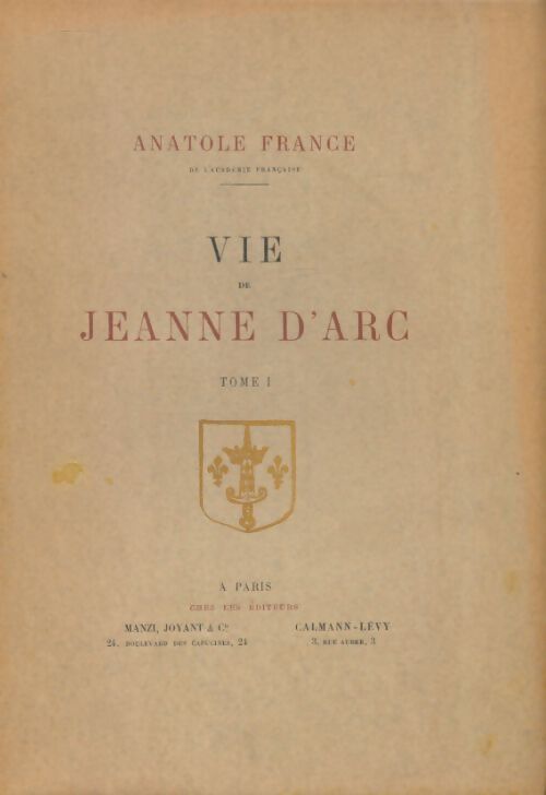 Livrenpoche : Vie de Jeanne d'arc. Tome 1 - Anatole France - Livre