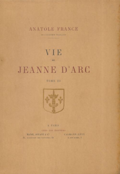 Livrenpoche : Vie de Jeanne d'Arc Tome III - Anatole France - Livre