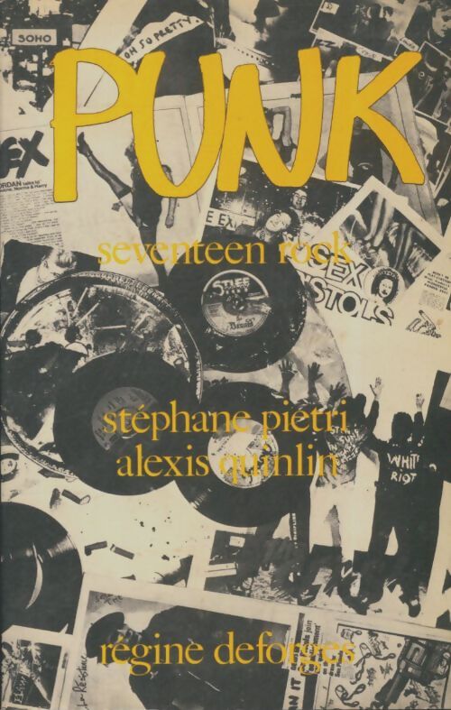 Livrenpoche : Punk seventeen rock - Stéphane Pietri - Livre