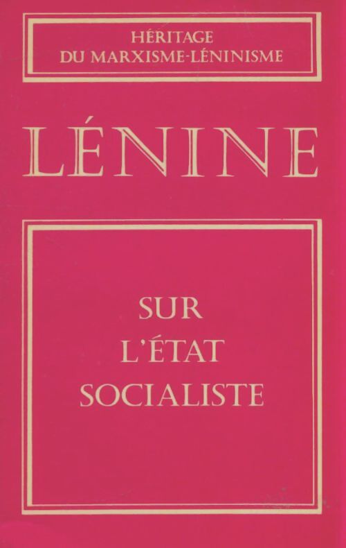 Livrenpoche : Sur l'état socialiste - Vladimir Illitch Lénine - Livre