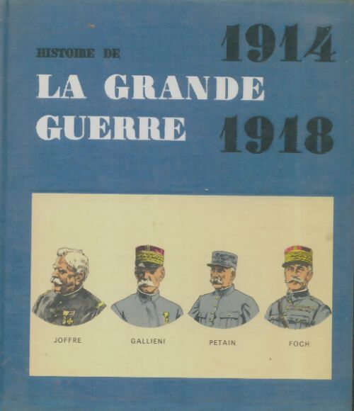 Livrenpoche : 1914-1918 la grande guerre - Jean Galtier-Boissière - Livre