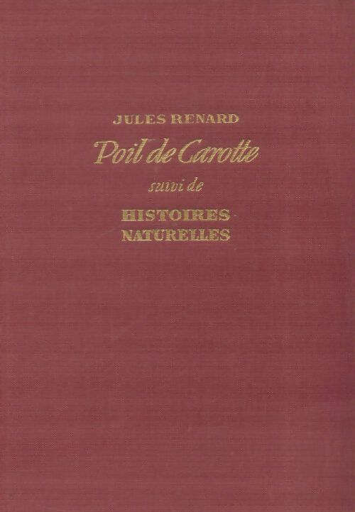 Livrenpoche : Poil de carotte - Jules Renard - Livre