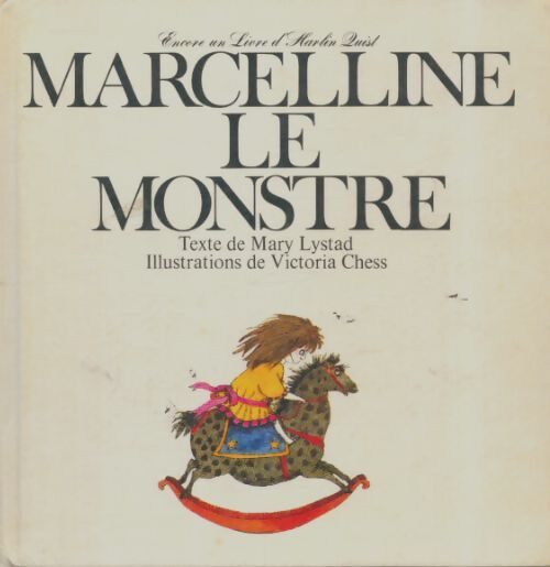 Livrenpoche : Marcelline le monstre - Mary Lystad - Livre