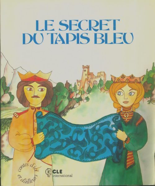 Livrenpoche : Le secret du tapis bleu - Xxx - Livre