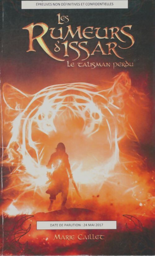 Livrenpoche : Les rumeurs d'Issar : Le talisman perdu - Marie Caillet - Livre