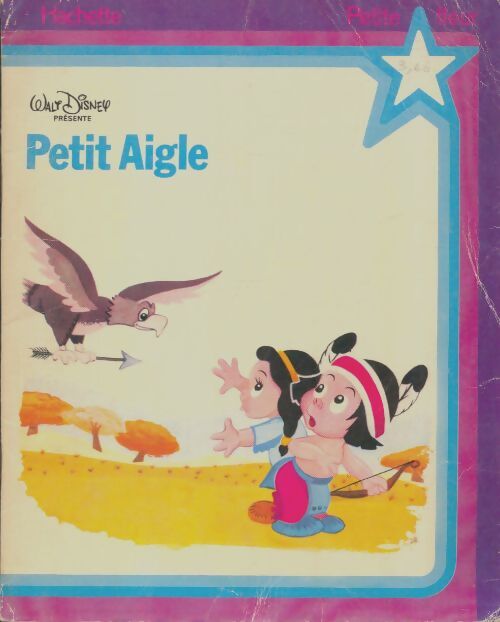 Livrenpoche : Petit aigle - Walt Disney - Livre