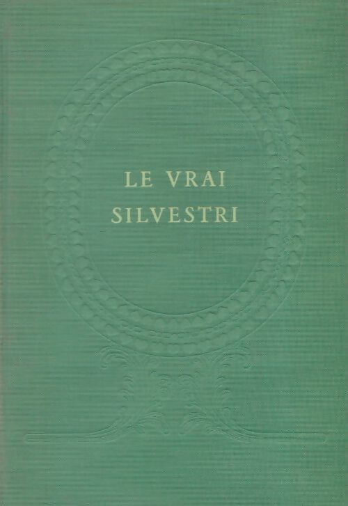 Livrenpoche : Le vrai Silvestri  - Mario Soldati - Livre