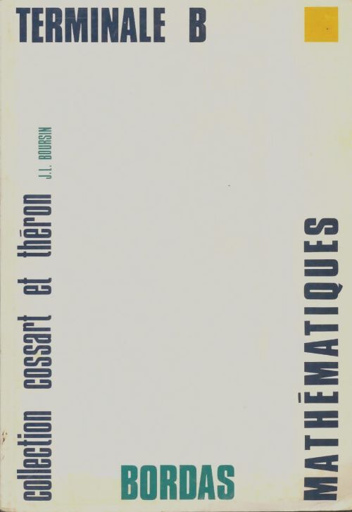 Livrenpoche : Mathématiques Terminale B - J.L Boursin - Livre
