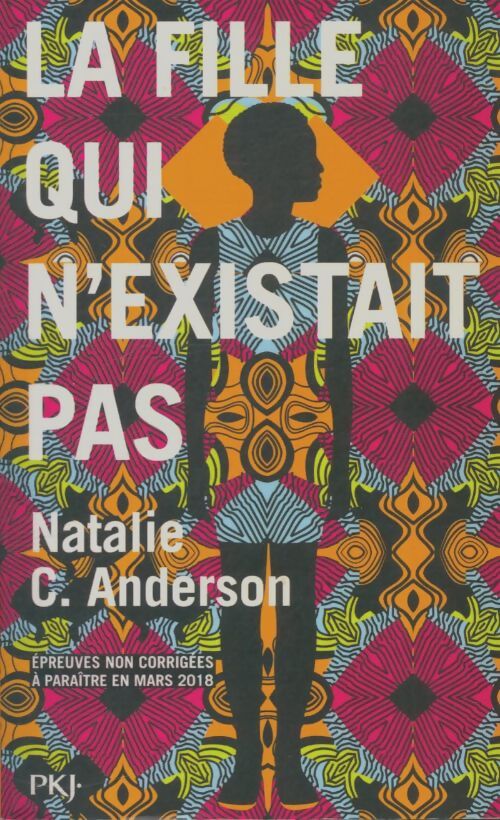 Livrenpoche : La fille qui n'existait pas - Natalie C. Anderson - Livre