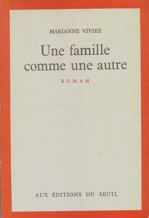 Livrenpoche : Une famille comme une autre - Marianne Viviez - Livre