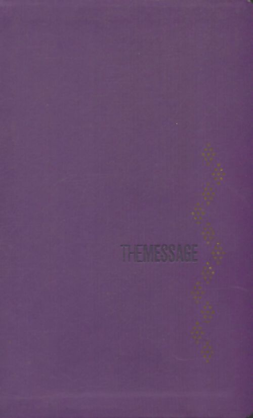 Livrenpoche : The message - Eugene H. Peterson - Livre