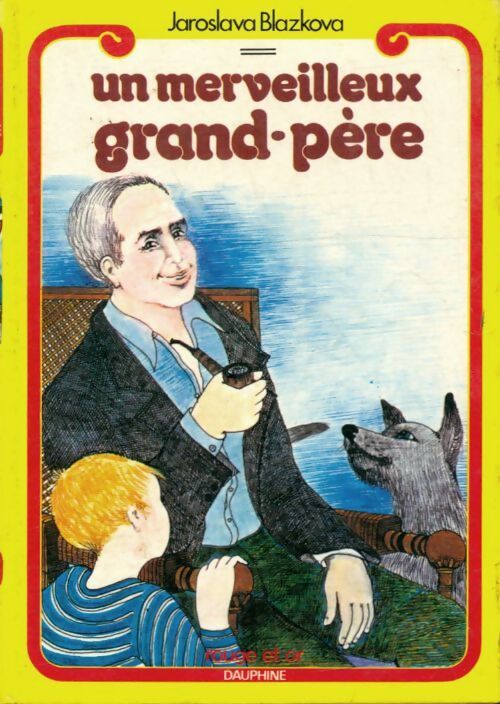 Livrenpoche : Un merveilleux grand-père - Jaroslava Bla?ková - Livre