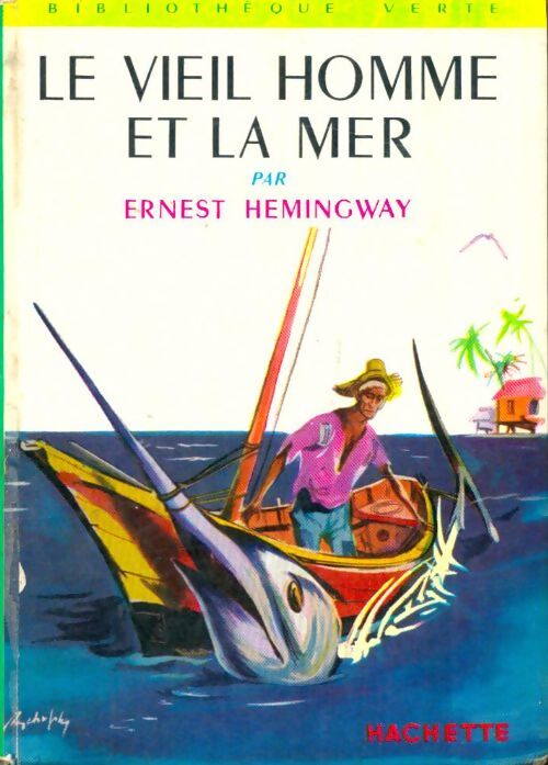 Livrenpoche : Le vieil homme et la mer - Ernest Hemingway - Livre