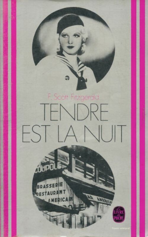 Livrenpoche : Tendre est la nuit - Francis Scott Fitzgerald - Livre