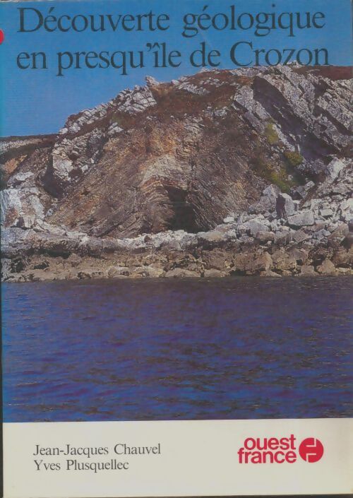 Livrenpoche : Découverte géologique en presqu'île de Crozon - Yves Plusquellec - Livre