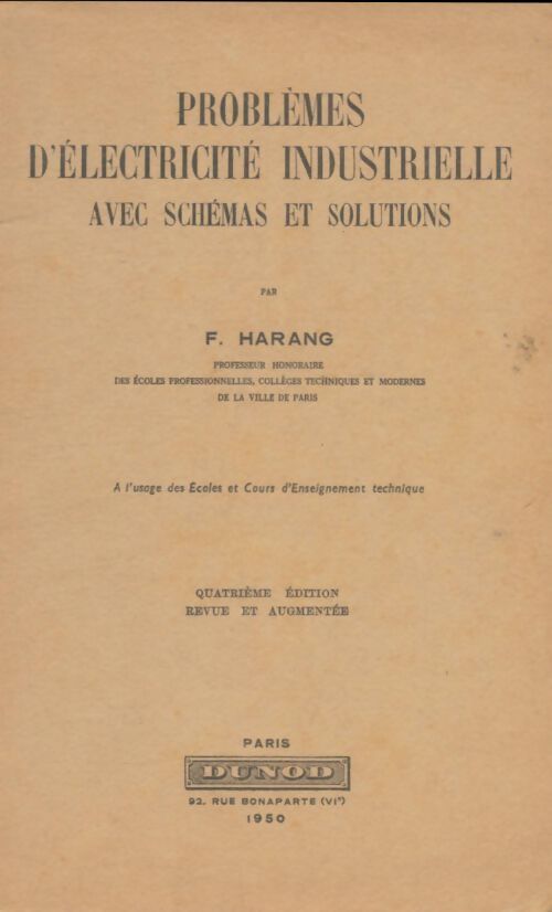 Livrenpoche : Problèmes d'électricité industrielle avec schémas et solutions - F. Harang - Livre