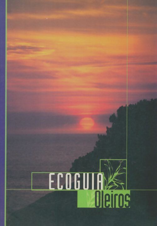 Livrenpoche : Ecoguia Oleiros - Collectif - Livre