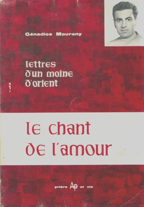 Livrenpoche : Le chant de l'amour - Génadios Mourany - Livre