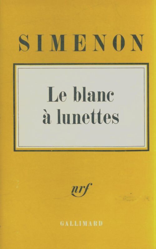 Livrenpoche : Le blanc à lunettes - Georges Simenon - Livre