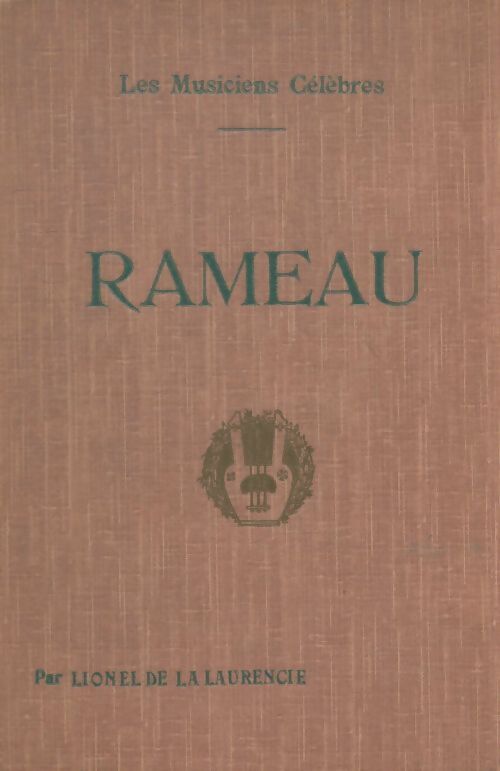 Livrenpoche : Rameau - Lionel De La Laurencie - Livre
