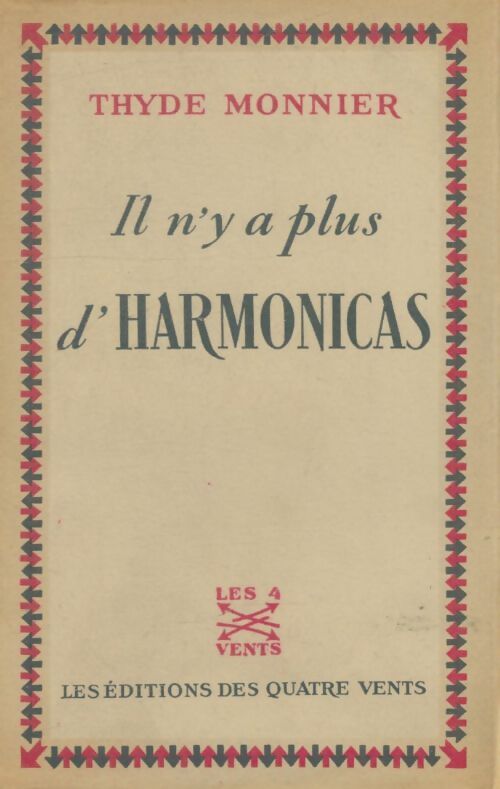 Livrenpoche : Il n'y a plus d'harmonicas - Thyde Monnier - Livre