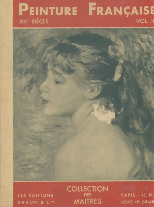 Livrenpoche : Peinture française XIXe siècle Tome III - George Besson - Livre