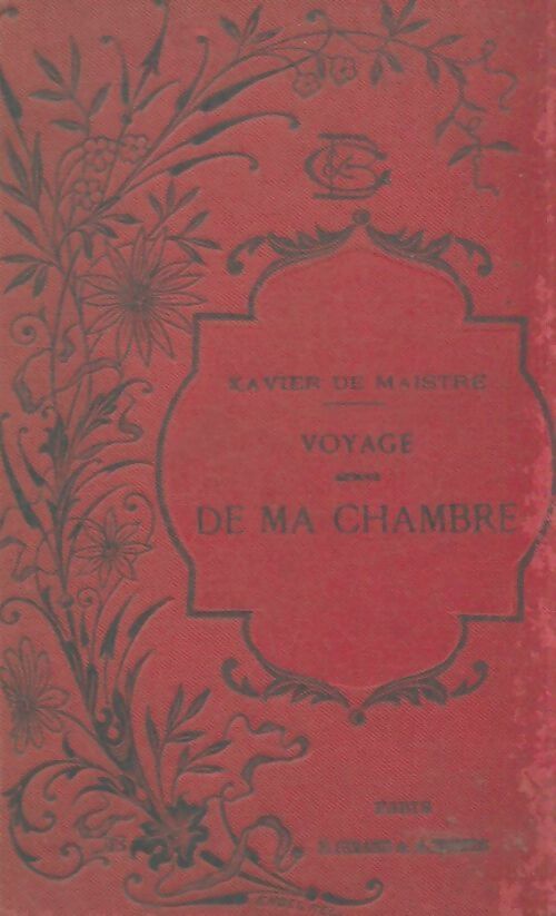 Livrenpoche : Voyage autour de ma chambre - Xavier De Maistre - Livre