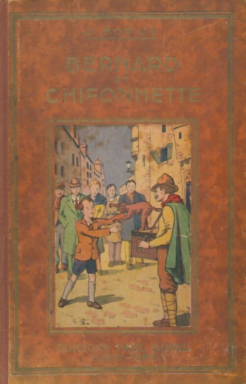 Livrenpoche : Bernard et Chiffonnette - Julie Borius - Livre