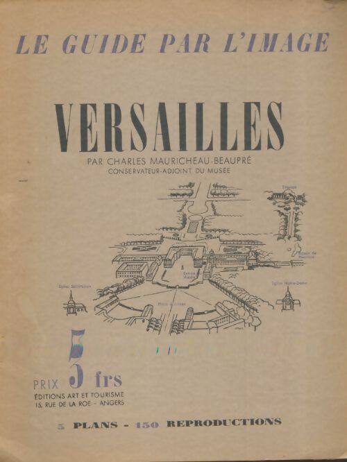 Livrenpoche : Versailles  - Ch. Mauricheau-Beaupré - Livre