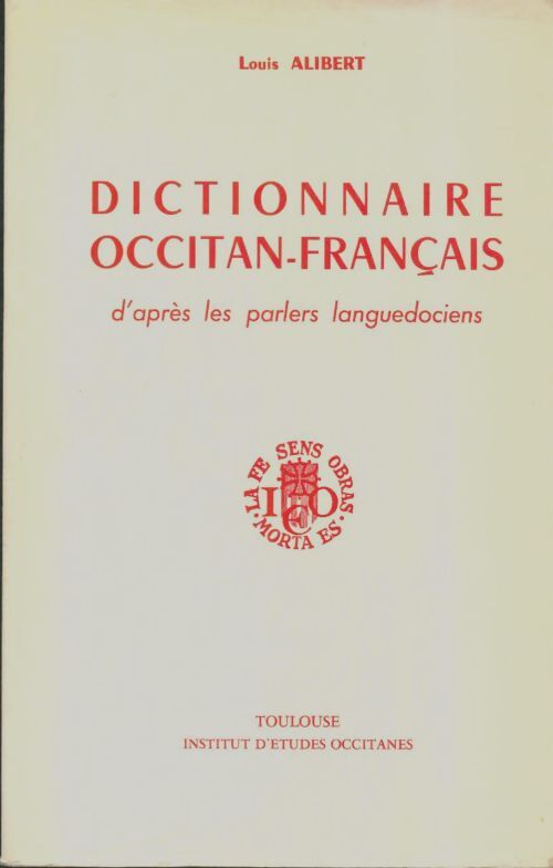 Livrenpoche : Dictionnaire occitan-français - Louis Alibert - Livre