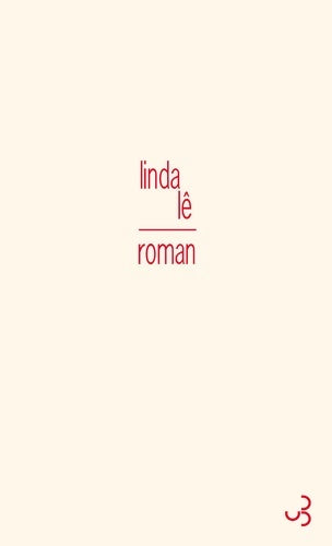 Livrenpoche : Roman - Linda Lê - Livre
