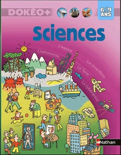Livrenpoche : Sciences : 6/9 ans - Nathalie Audard - Livre