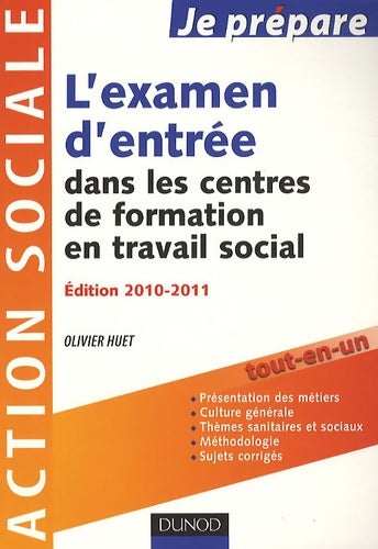Livrenpoche : Je prépare l'examen d'entrée dans les centres de formation en travail social - Olivier Huet - Livre