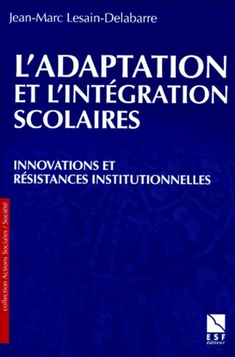 Livrenpoche : Adaptation et intégration scolaires - Lesain - Livre