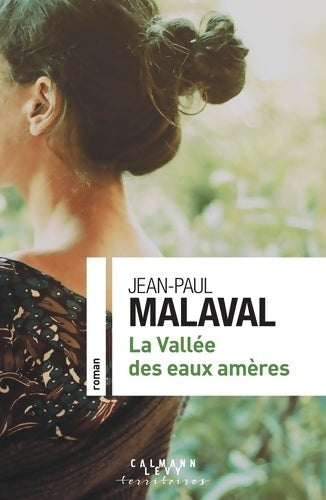 Livrenpoche : La Vallée des eaux amères - Jean-Paul Malaval - Livre