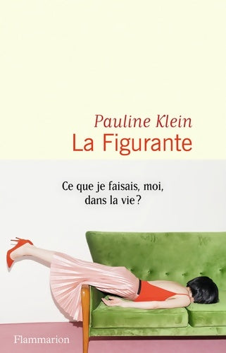Livrenpoche : La Figurante - Pauline Klein - Livre