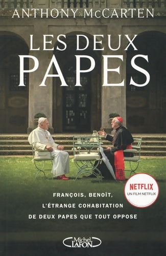 Livrenpoche : Les deux papes - Anthony Mccarten - Livre
