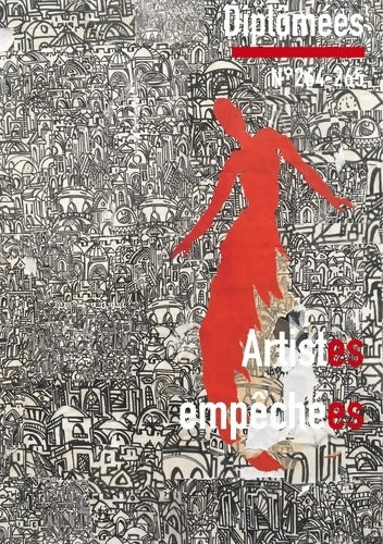 Livrenpoche : Artistes empêchées : Diplômées n°264-265 - Sonia Bressler - Livre