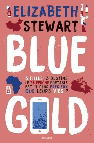 Livrenpoche : Blue gold - Elizabeth Stewart - Livre
