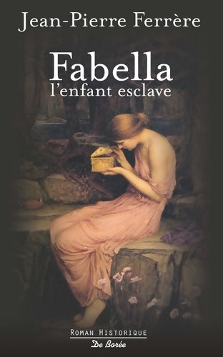 Livrenpoche : FABELLA L'ENFANT ESCLAVE - J-PIERR FERRERE - Livre