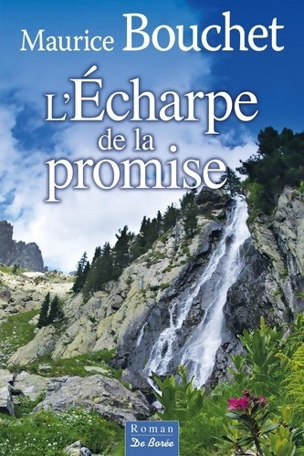 Livrenpoche : écharpe DE LA PROMISE - Maurice Bouchet - Livre