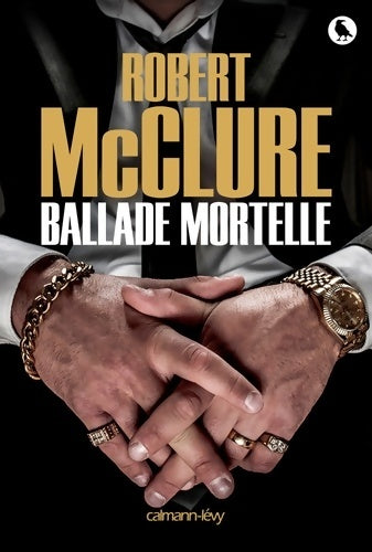 Livrenpoche : Ballade mortelle - Robert McClure - Livre