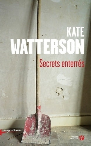 Livrenpoche : Secrets enterrés - Kate Watterson - Livre
