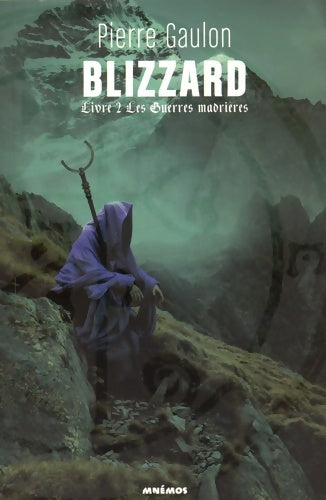 Livrenpoche : Blizzard livre 2 : Les guerres madrières - Pierre Gaulon - Livre