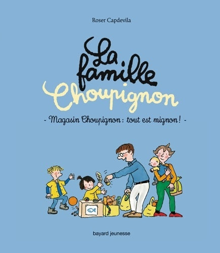 Livrenpoche : Magasin Choupignon tout est mignon ! - Gwénaëlle Boulet - Livre