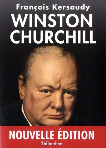 Livrenpoche : Winston Churchill - François Kersaudy - Livre