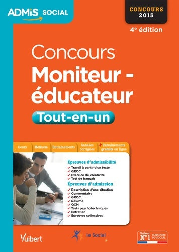 Livrenpoche : Concours Moniteur-éducateur Tout-en-un : épreuves écrites et orales - Michel Billet - Livre