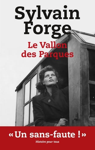 Livrenpoche : LE VALLON DES PARQUES - FORGE-S - Livre