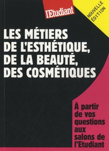 Livrenpoche : Les métiers de l'esthétique de la beauté des cosmétiques - Thi-bao Hoang - Livre
